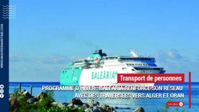 Programme d’hiver Baleària renforce son réseau avec des traversées vers Alger et Oran