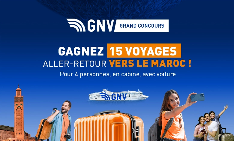 Cap sur le Maroc GNV offre 15 voyages pour célébrer chaque moment du voyage